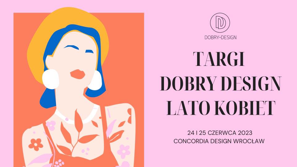 TARGI DOBRY DESIGN LATO KOBIET