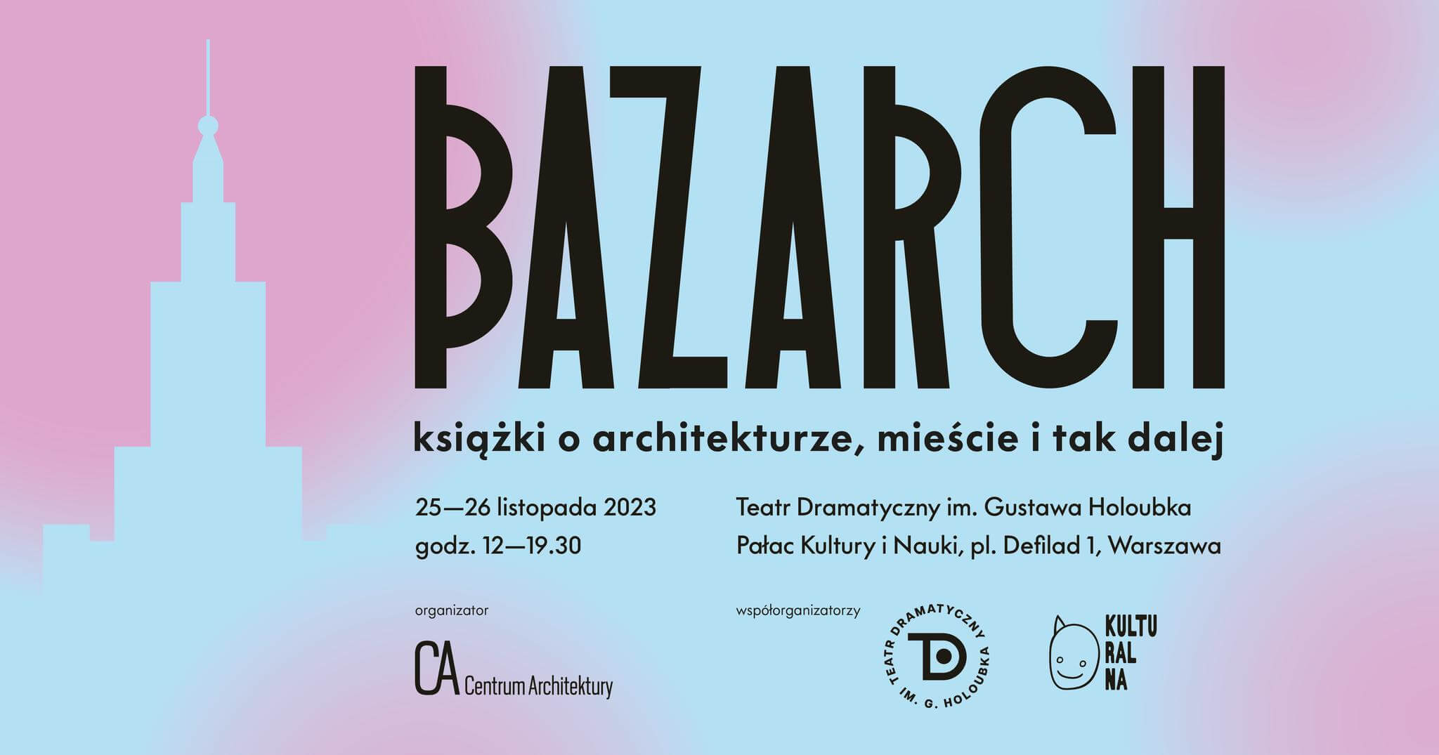 Bazarch - Teatr Dramatyczny